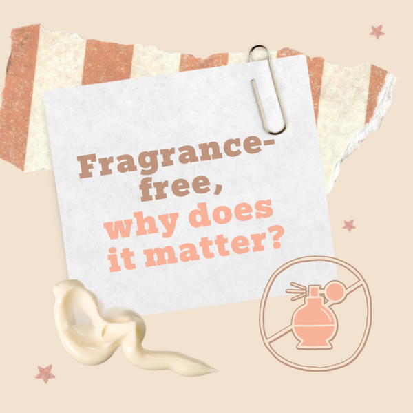 Fragrance-free, why does it matter?